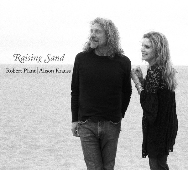 Robert Plant | Alison Krauss   ‎: Raising Sand (2007)